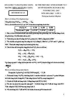 Đề thi đề xuất chọn học sinh giỏi khu vực Duyên hải đồng bằng Bắc Bộ môn Hóa học Lớp 11 - Năm học 2012-2013 - Trường THPT chuyên Bắc Giang